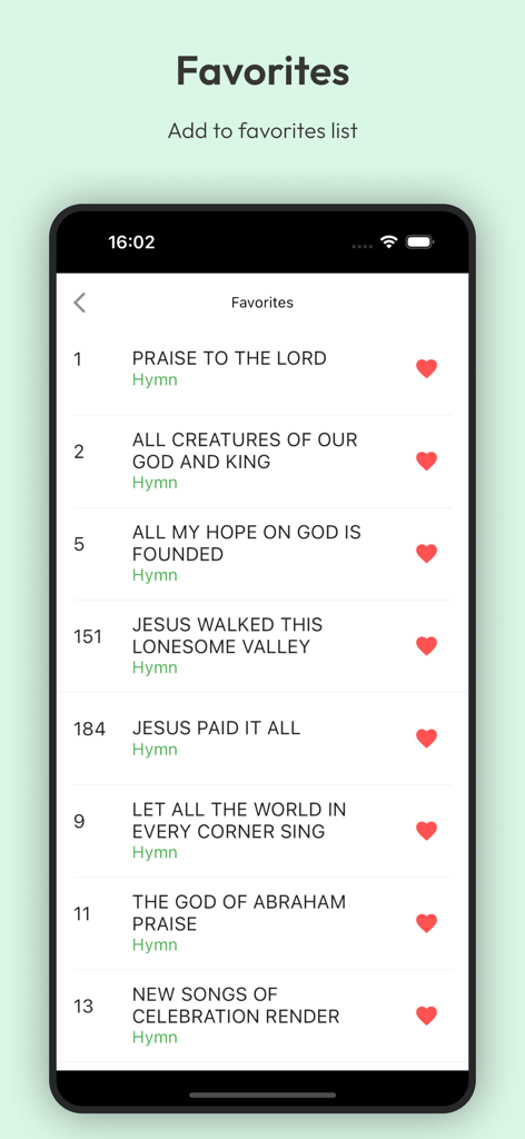 Hymns Of Praise: Jesus Church - A list of favorited hymns within the Hymns of Praise Jesus Church mobile app showing titles like Praise to the Lord and Jesus Paid It All.