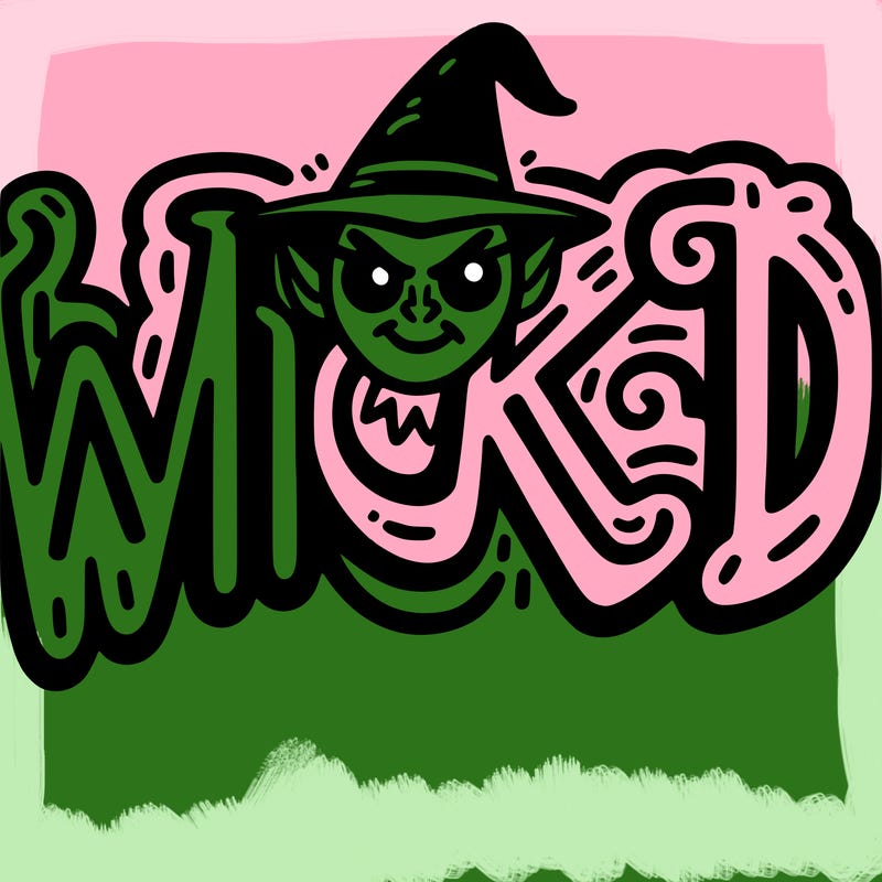 the word wicked