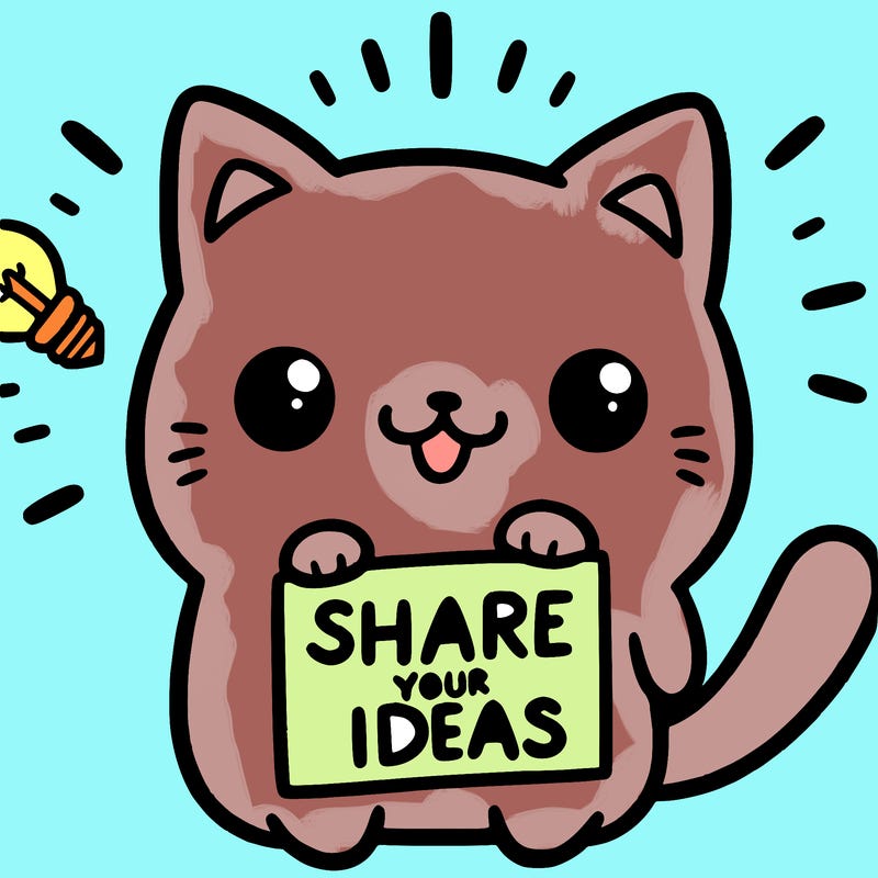 a cute cat saying share your ideas
