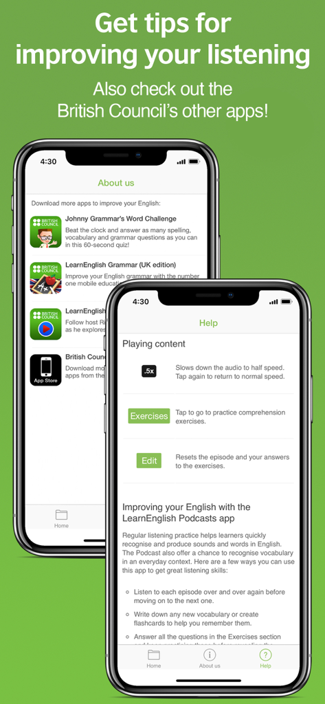 LearnEnglish Podcast - Two mobile screens from the LearnEnglish Podcast app showing the Help and About Us sections with tips for improving listening skills and a list of other British Council apps.