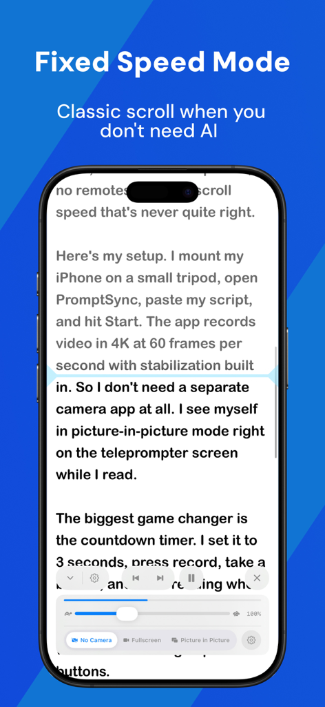 Teleprompter - Script Writing - PromptSync app interface showing the fixed speed mode for manual script scrolling on an iPhone