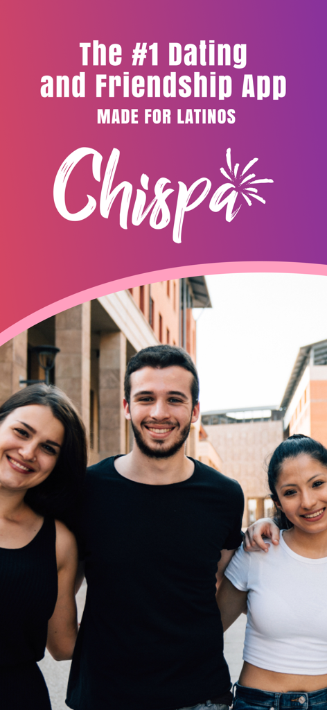 Chispa: Dating App for Latinos - Chispa dating and friendship app for Latinos featuring three smiling young adults