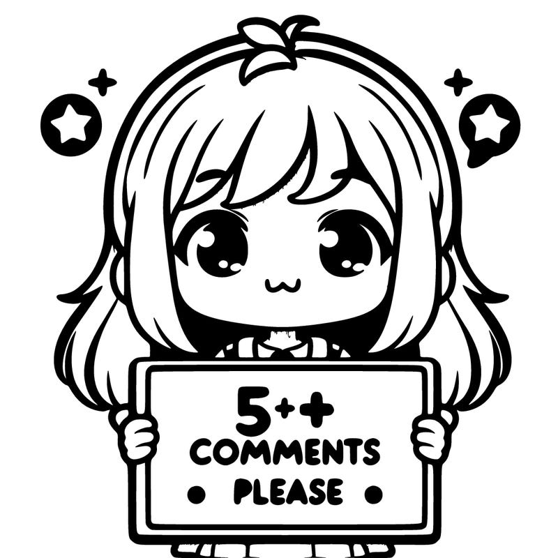 cute girl holding a sign that says 5+ comments please