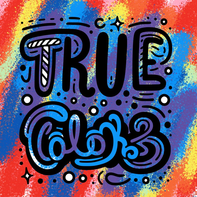 "true colors" written