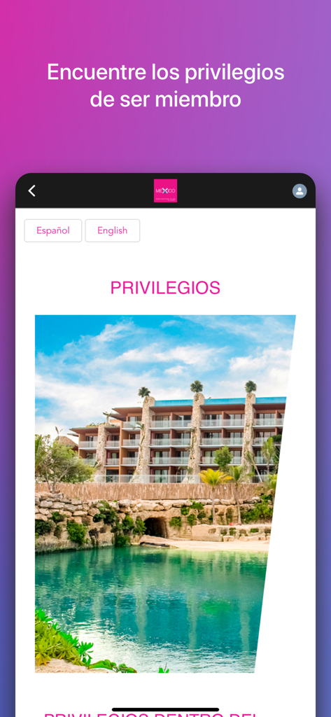 Membership privileges screen in the Mexico Destination Club app featuring a luxury resort and turquoise water