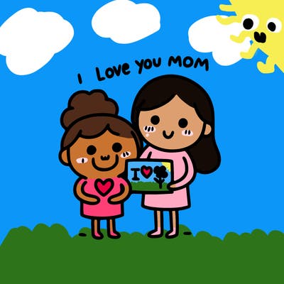 i love you mom