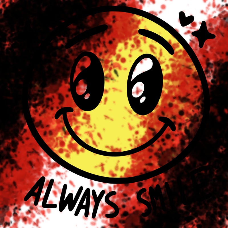 always smile