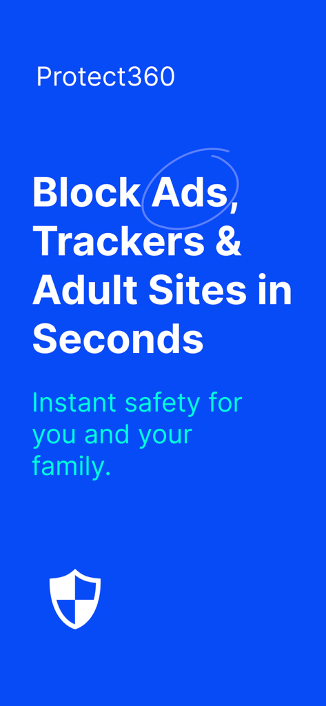 Protect360 Pro - Protect360 Pro app screen highlighting its ability to block ads trackers and adult sites for family safety.