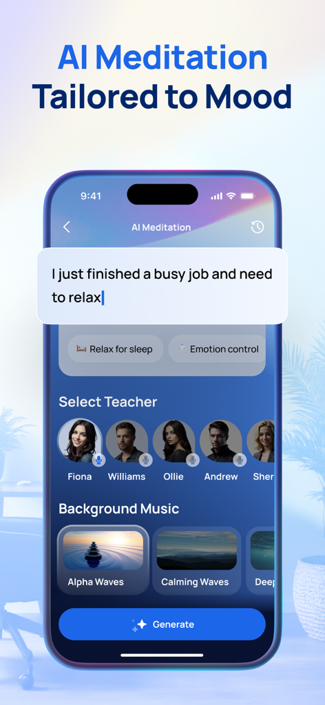 Smartphone screen of Ease app featuring personalized AI meditation tailored to user mood with background music and teacher selection