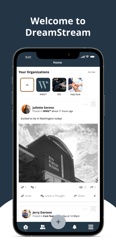 Home screen of the DreamStream app showing organizations and a social feed for World Wide Group members