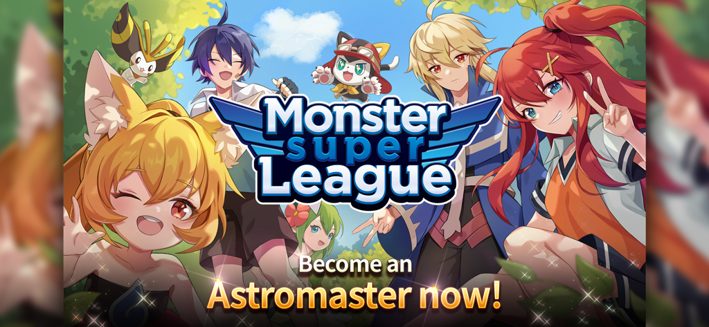 Monster Super League - Anime characters and creatures from Monster Super League with the text Become an Astromaster now
