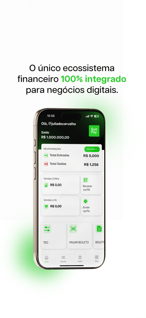 SuitPay - Aplicativo móvel SuitPay exibindo o painel financeiro com saldo e histórico de transações para negócios digitais.