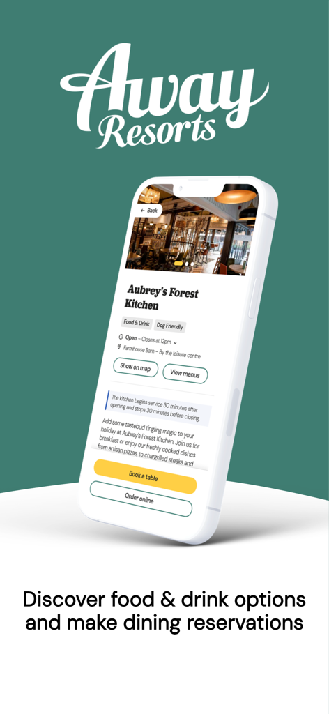 Away Resorts - A smartphone showing the Away Resorts app interface for booking a table and ordering food at Aubrey's Forest Kitchen.