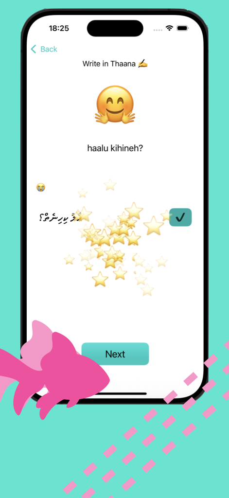 A screen from the Dhivehi learning app showing a successful writing exercise in the Thaana script with a green checkmark and celebratory stars.