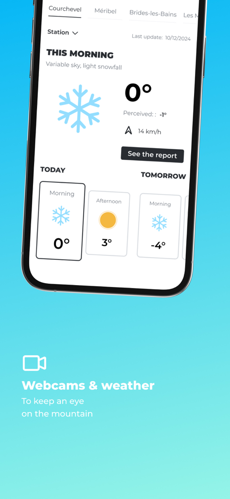 Real-time weather forecast and snowfall data for Courchevel on the Les 3 Vallee ski app