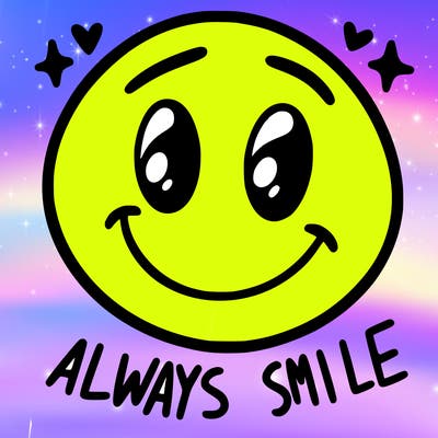 always smile
