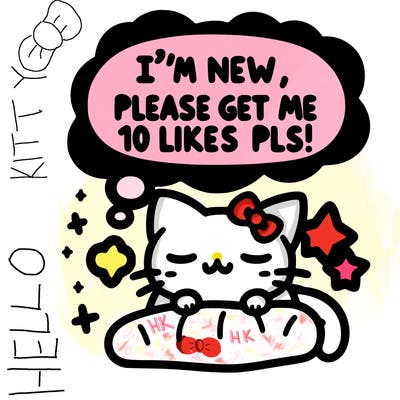 kitty taking a nap dream talking and saying "i'm new, please get me at least 10 likes pls!!"