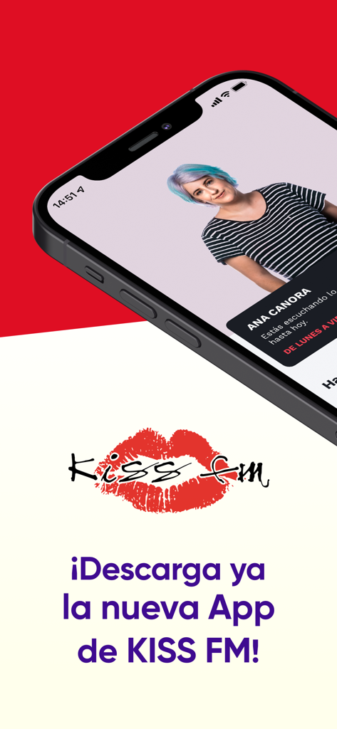 KISS FM - Promotional screen for the KISS FM Spain mobile app featuring radio presenter Ana Canora and the station logo