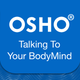 Osho Talking To Your BodyMind