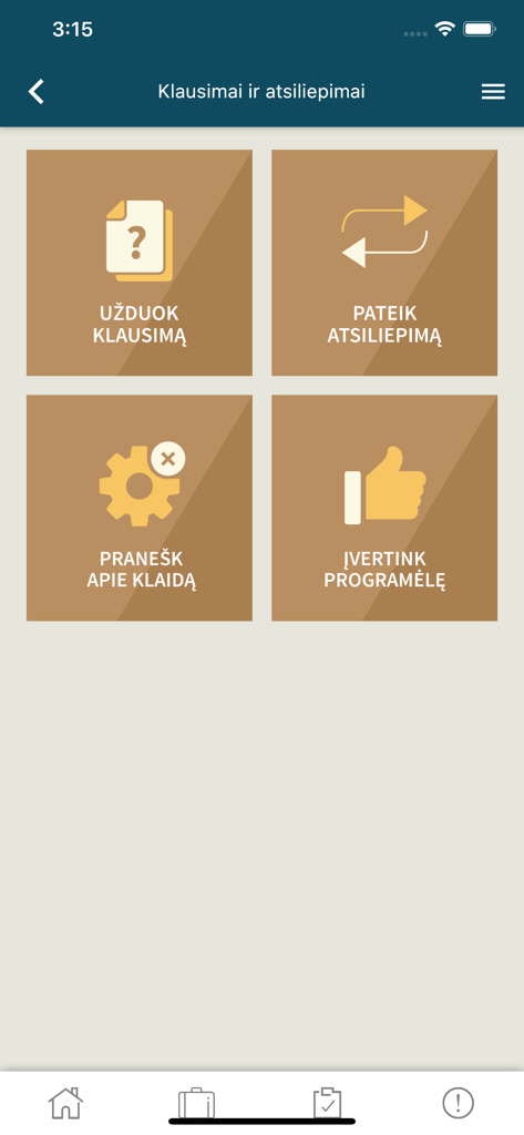 Keliauk saugiai アプリのユーザーインターフェース。質問、フィードバック提供、エラー報告、アプリ評価のための4つのメインボタンが表示されています。