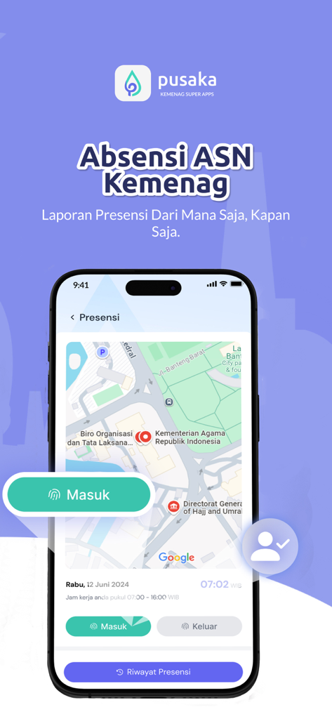 Interface of the Pusaka Apps showing the digital attendance feature with a map and check-in buttons for Kemenag employees.
