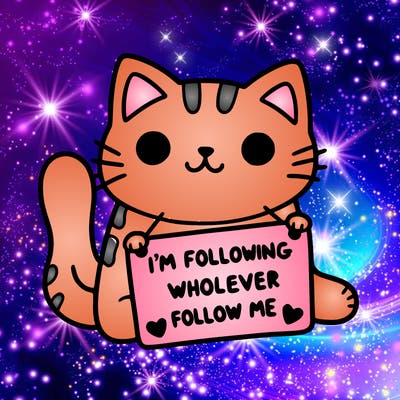 cat with a sign that says i’m following whoever follows me