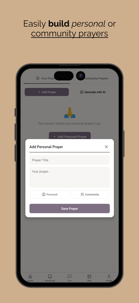 Faithly: Devotional & Prayer - Faithly app interface showing a popup to create and save personal or community prayers.