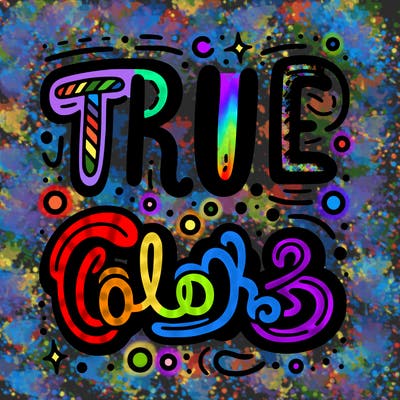 "true colors" written