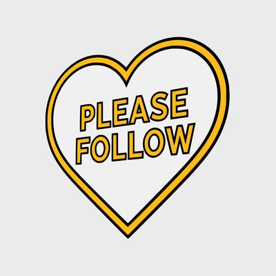 creat a sign of a hear that inside is written please follow