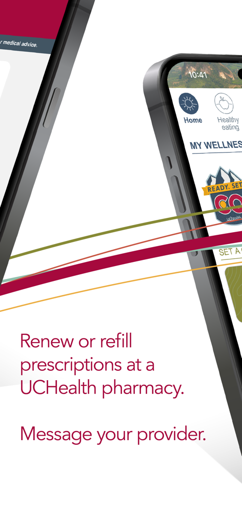 UCHealth app interface highlighting prescription refills and provider messaging.