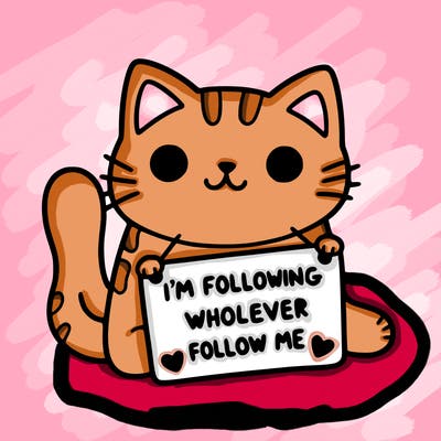cat with a sign that says i’m following whoever follows me