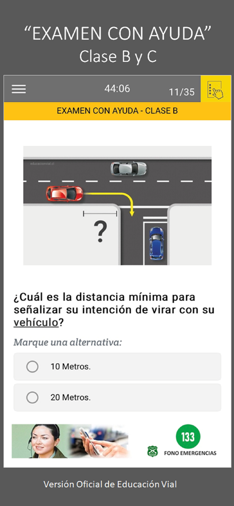 Educación Vial - Screenshot dell'app di patente di guida cilena che mostra una domanda di pratica sulla distanza di segnalazione durante una svolta