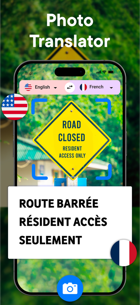 A smartphone using the Photo Translator feature to translate an English road sign into French