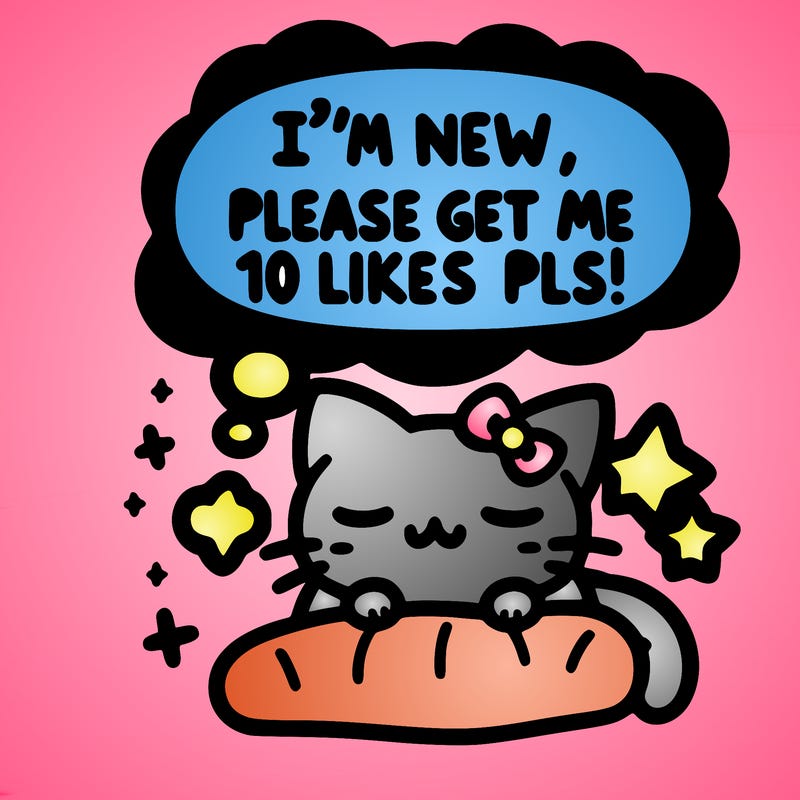 kitty taking a nap dream talking and saying "i'm new, please get me at least 10 likes pls!!"