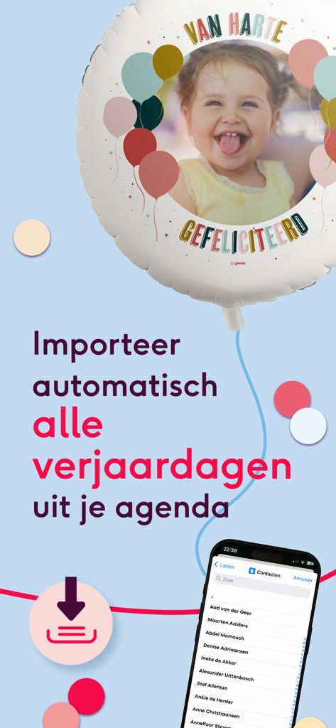 Écran de l'application Greetz montrant l'importation automatique des anniversaires depuis les contacts du téléphone et un ballon photo personnalisé