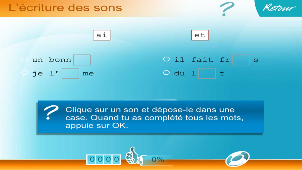 Écran éducatif de l'application Orthographe au CE1 montrant un exercice d'orthographe française pour les sons ai et et