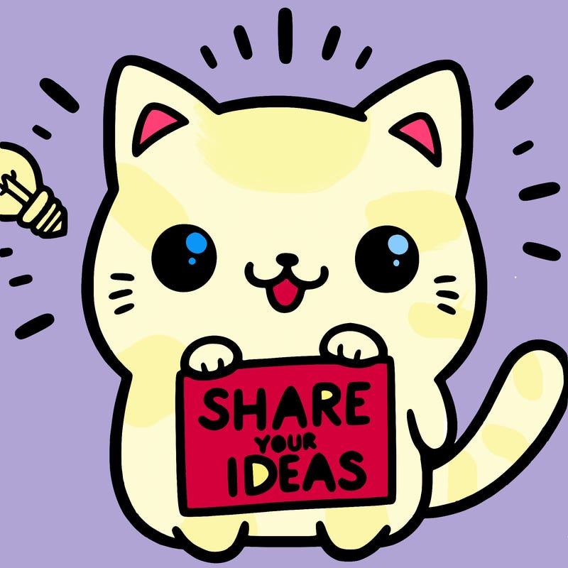 a cute cat saying share your ideas