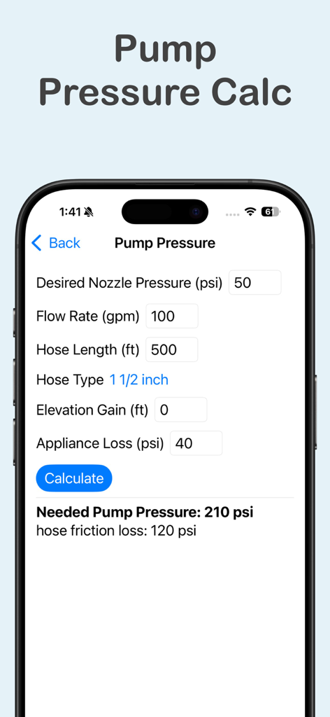Wildland Toolkit - Wildland Toolkit app screen showing a pump pressure calculator for firefighting with inputs for nozzle pressure and hose length