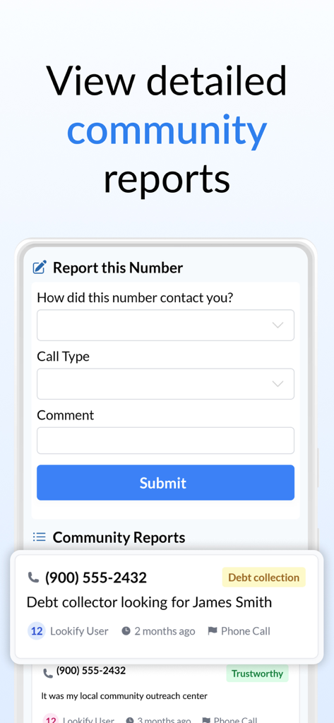 Lookify - Reverse Phone Lookup - Mobile app interface showing community reports for phone numbers including a reporting form and examples of user feedback on callers.