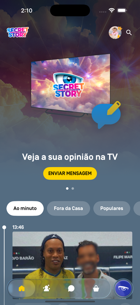 TVI Reality: 1ª Companhia - Pantalla de inicio de la aplicación TVI Reality con marca Secret Story Casa dos Segredos y un botón para enviar mensajes al programa de televisión en vivo.