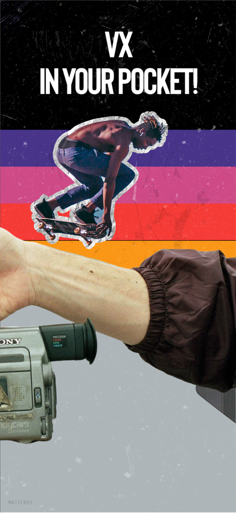 VX Skateboarding Camcorder - VX Skateboarding Camcorder app screen featuring a skater doing a trick and a vintage Sony VX1000 camcorder