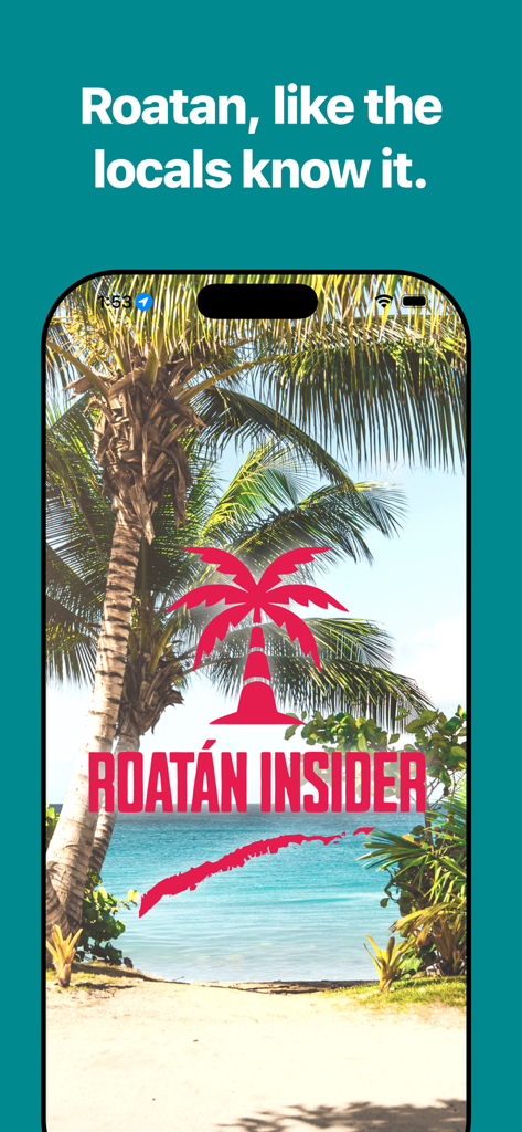 Roatán Insider - Pantalla de inicio de la aplicación Roatan Insider mostrando un fondo de playa tropical y el logo de la palmera rosa.