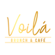Voilá - Café & Brunch