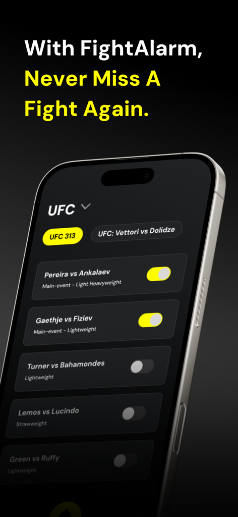 FightAlarm App - FightAlarm app interface showing a list of UFC matches with alarm toggles enabled for top fights