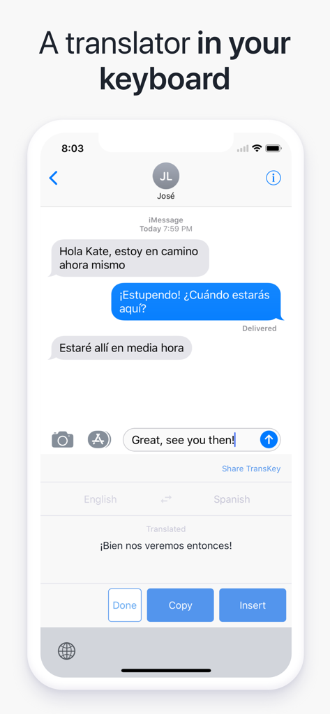 TransKey: Text Translator Chat - TransKey keyboard extension translating English text to Spanish inside a chat app.