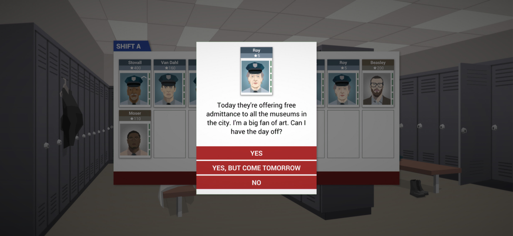 This Is the Police - A staff management screen in This Is the Police where an officer requests a day off to visit a museum with options to accept or deny.