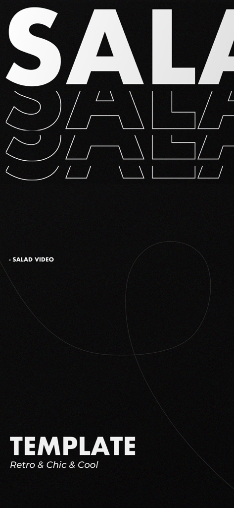 Salad Video 앱 화면, 비디오 편집을 위한 레트로하고 시크한 템플릿을 보여줌