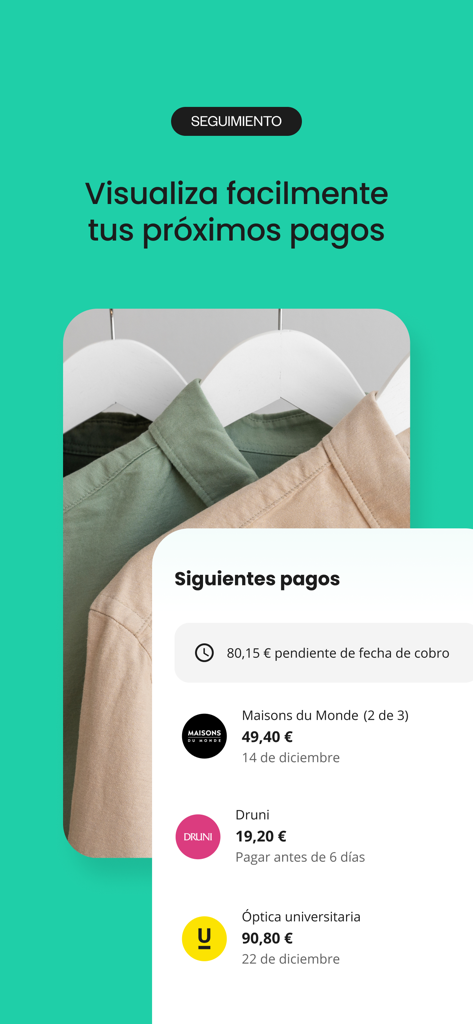 Pantalla de la aplicación móvil SeQura mostrando próximos pagos programados para compras en línea.