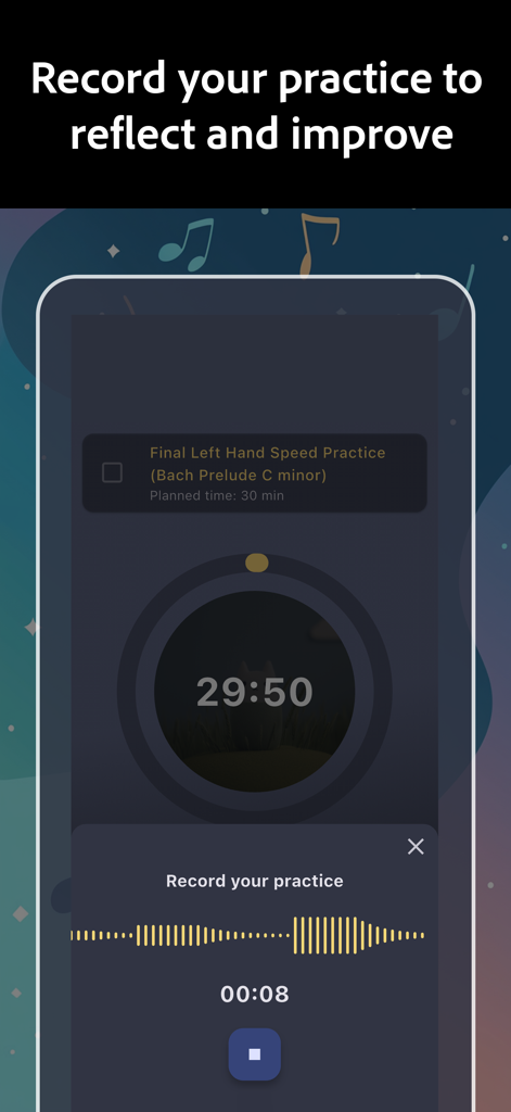 Interface showing a music practice timer and audio recording feature for tracking progress