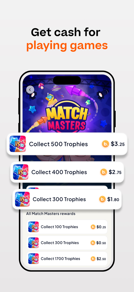 Benjamin - Earn Money Moments - Mobile app screen showing cash rewards for playing Match Masters game and achieving milestones